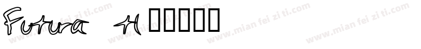 Futura t1字体转换